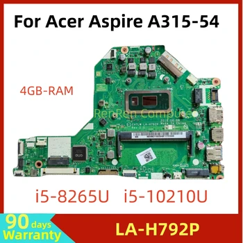EH7LW LA-H792P Для материнской платы ноутбука Acer Aspire A315-54 С процессором I5-8265U i5-10210U 4 ГБ оперативной ПАМЯТИ DDR4 Для тестирования